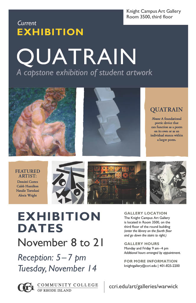 Knight Art Exhibition: Quatrain. A capstone exhibition of student work.